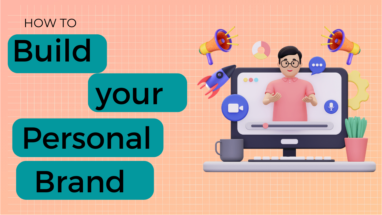 How to build your personal brand